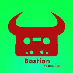 Bastion(Acapella)